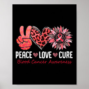 Vrede Liefde Cure Bloedkanker Bewustzijn Rode Sunf Poster