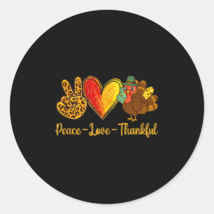 Vrede Liefde Dankbaar Kalkoen Grappig Thanksgiving Ronde Sticker