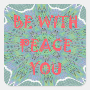 Vrede, liefde en Afrikaanse print: Vrede zij met u Vierkante Sticker