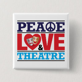Vrede, Liefde en de Button van het Theater