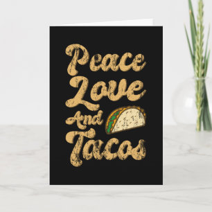 VREDE LIEFDE EN TACOS Leuk Taco Liefhebber Taco Di Kaart