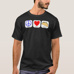 Vrede, liefde en tacos t-shirt
