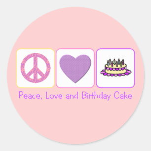 Vrede, Liefde en Verjaardagstaart Ronde Sticker