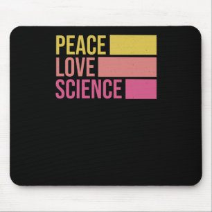 Vrede, liefde en wetenschap! STICKER 3 Muismat