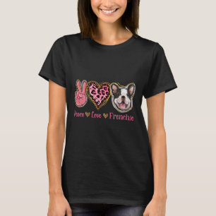 Vrede Liefde Franse Fun Hond Moeder Moederdag T-shirt