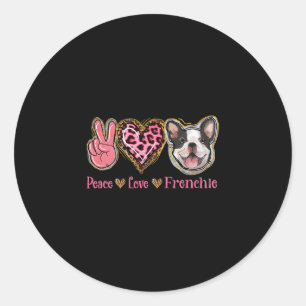 Vrede Liefde Frenchie Leuke Hond Mam Moederdag Ronde Sticker