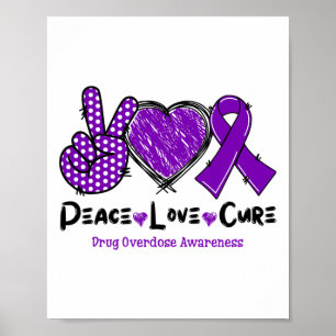 Vrede Liefde Genezing Drugs Overdosis Bewustzijn P Poster