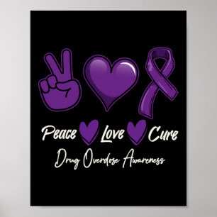 Vrede Liefde Genezing Paarse Drugs Overdosis Bewus Poster