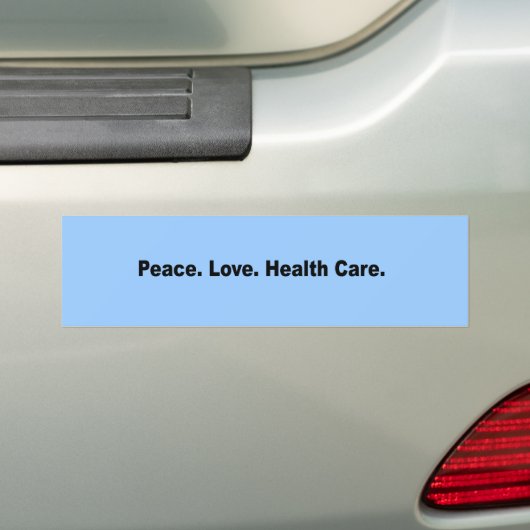Vrede. Liefde. Gezondheidszorg Bumpersticker (Op auto)
