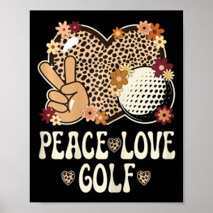 Vrede Liefde Golf Liefhebber Outfit Luipaardprint Poster