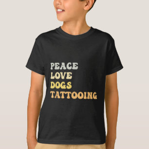 Vrede Liefde Honden Tatoeage Grappig Retro T-shirt