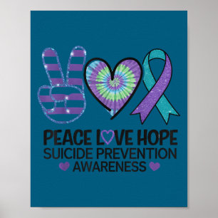 Vrede Liefde Hoop Zelfmoordpreventie Tie Dye Bewus Poster