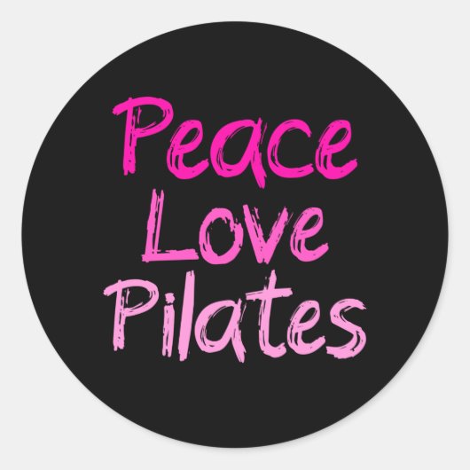 Vrede liefde Pilates Ronde Sticker (Voorkant)