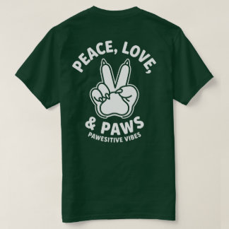 Vrede Liefde & Poten Positieve Vibes Hond Liefhebb T-shirt