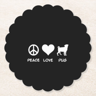 Vrede Liefde Pug Pug Hondenliefhebbers Cadeau Kartonnen Onderzetters