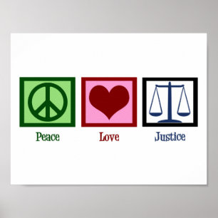 Vrede Liefde Rechtvaardigheid Poster