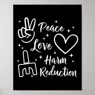 Vrede Liefde Schadereductie Overdosis Therapeut Be Poster