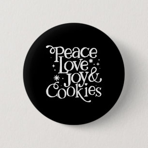Vrede Liefde Vreugde En Koekjes Kerstmis  Ronde Button 5,7 Cm