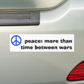 vrede: meer dan tijd tussen oorlogen bumpersticker (Op auto)