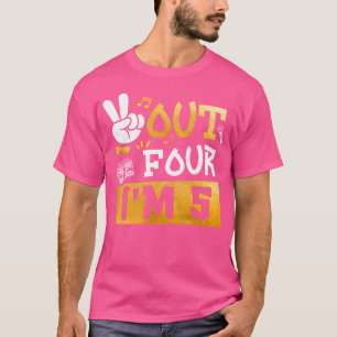 Vrede Uit 4 IK Ben 5 Jaar Oud 5e Verjaardag Hip Ho T-shirt