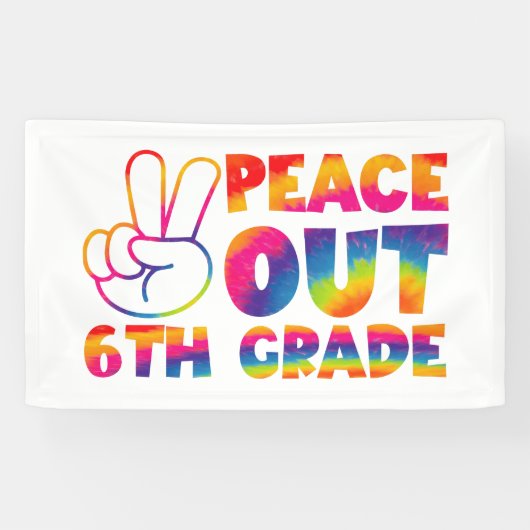 Vrede Uit Zesde Grade Tie Dye Laatste Dag 6e Grade Spandoek (Horizontaal)