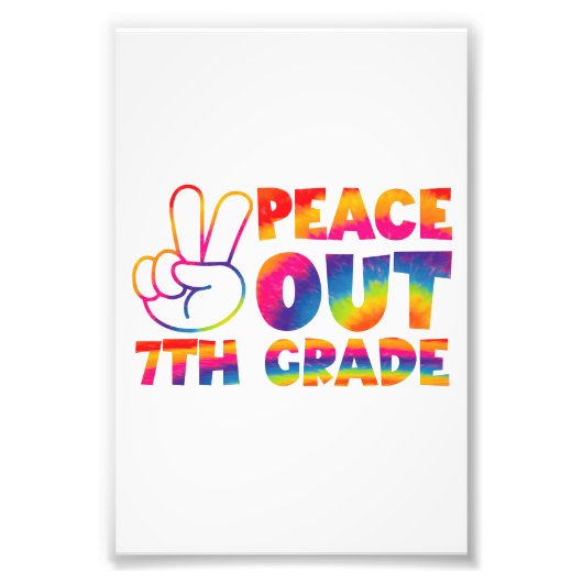 Vrede Uit Zevende Grade Tie Dye Laatste Dag 7e Gra Foto Afdruk (Voorkant)