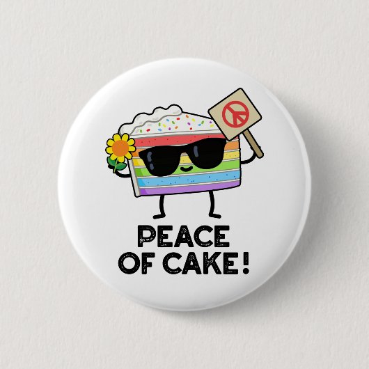 Vrede van Cake Funny Food Pun Ronde Button 5,7 Cm (Voorkant)
