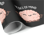 Vrede van de geest Funny Brain Meditation Pun Dark Cadeaupapier (Rol Hoek)