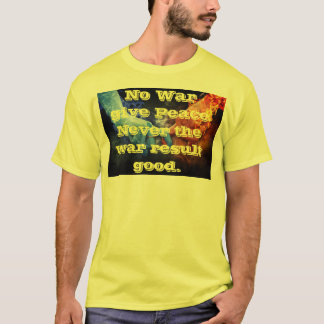 Vrede voor oorlogsdoeleinden Mannen T-shirt