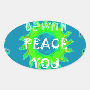 Vrede zij met u Art Print Ovale Sticker