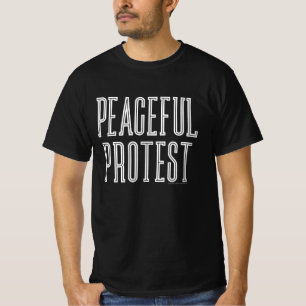 Vreedzame demonstratie T-shirt