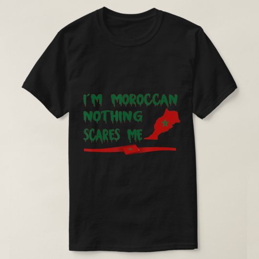 Vreemd dat ik Marokkaans ben, niets maakt me bang. T-shirt (Design voorkant)