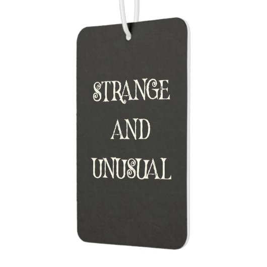 Vreemd en ongewoon Gothic Quote Design Luchtverfrisser (Links)