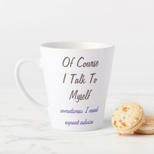 Vreemd natuurlijk praat ik met mijn eigen Gezegden Latte Mok (In situ)