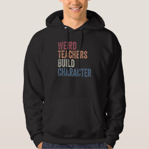 Vreemde leraren bouwen karakter grappige uitsprake hoodie