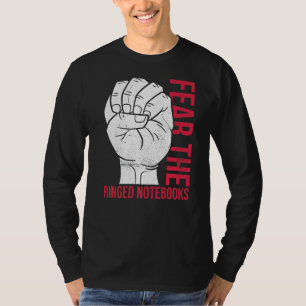 Vrees de geringde Notitieboeken citaat voor een li T-shirt