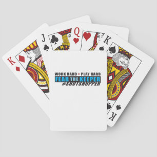 Vrees de Hoeder. Shotstopper - Werk hard, speel zo Pokerkaarten