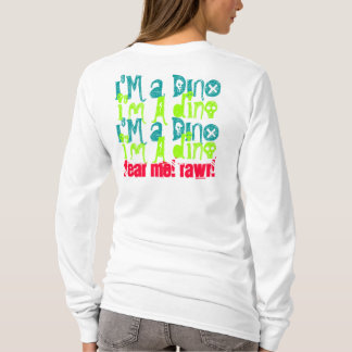 Vrees me! Rawr! T-shirt