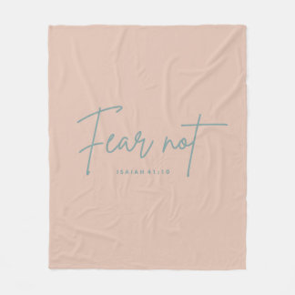 "Vrees niet." Jesaja 41:10 Fleece Deken