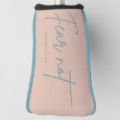 "Vrees niet." Jesaja 41:10 Golfheadcover (Draai 90)