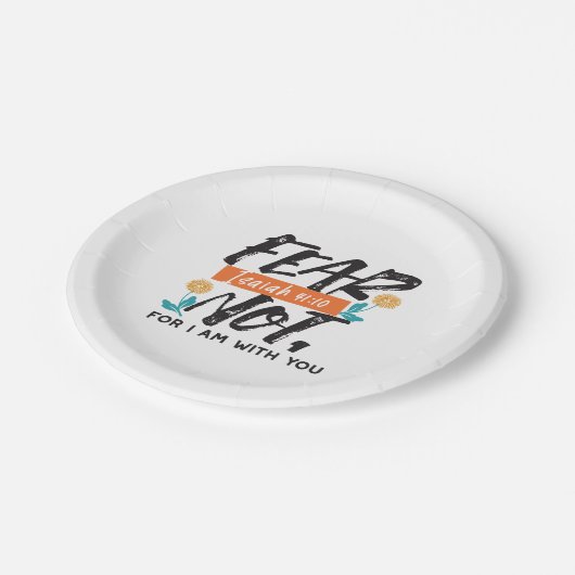 Vrees niet Jesaja Bijbelvers Inspirerend ontwerp Papieren Bordje (Gekanteld)