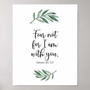 Vrees niet voor ik ben met jou van Isaiah 41:10 Poster