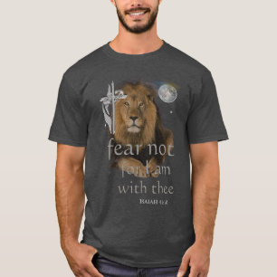 Vrees niet, want Ik ben met u T-shirt
