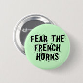 Vrees voor de Franse Button van de Hoorn (Voorkant /achterkant)