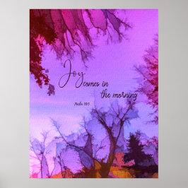 Vreugde komt in de ochtend poster