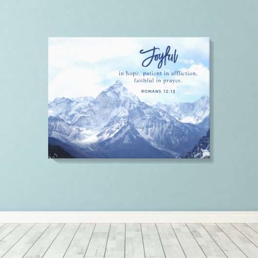 Vreugdevol in hoop Christelijke Inspirerend berg Canvas Afdruk (Insitu (Houten vloer))