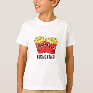 Vriend Fries Grappig BFF Pun T-shirt