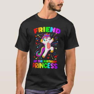 vriend van de Birthday Princess Girl geluk Uni T-shirt