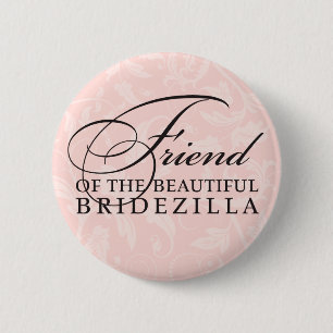 Vriend van de bruid / Bridezilla Ronde Button 5,7 Cm
