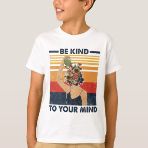 Vriendelijk voor je geest voor mentale gezondheids t-shirt